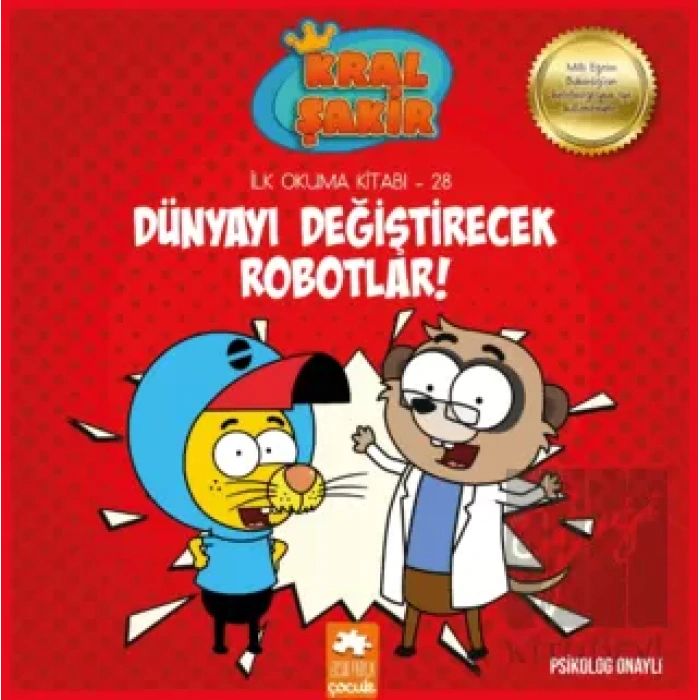 Kral Şakir - Dünyayı Değiştirecek Robotlar!