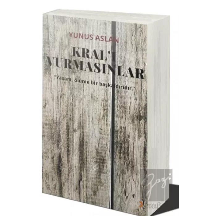 Kral’ı Vurmasınlar