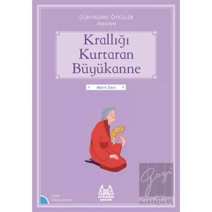 Krallığı Kurtaran Büyükanne - Dünyadan Öyküler Japonya