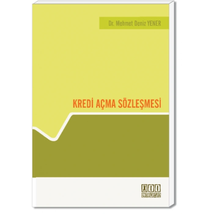 Kredi Açma Sözleşmesi