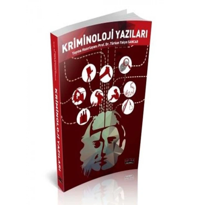 Kriminoloji Yazıları - Türkan Yalçın Sancar
