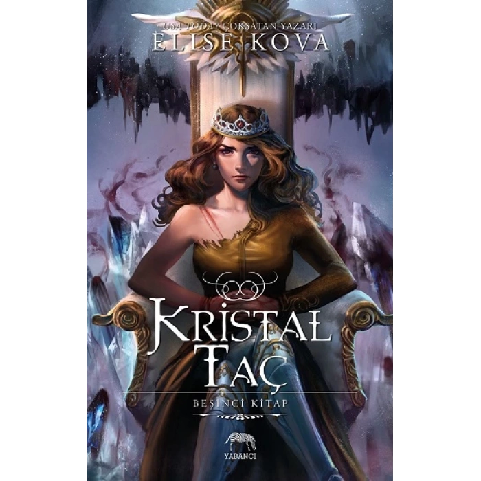 Kristal Taç (Ciltli)