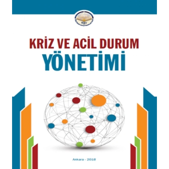 Kriz ve Acil Durum Yönetimi