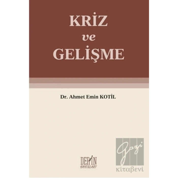 Kriz ve Gelişme