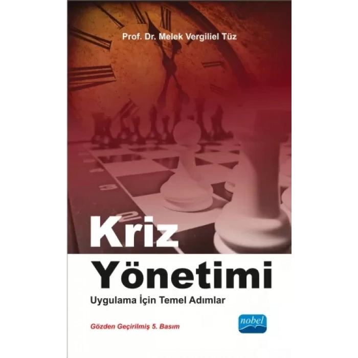 KRİZ YÖNETİMİ - Uygulama İçin Temel Adımlar