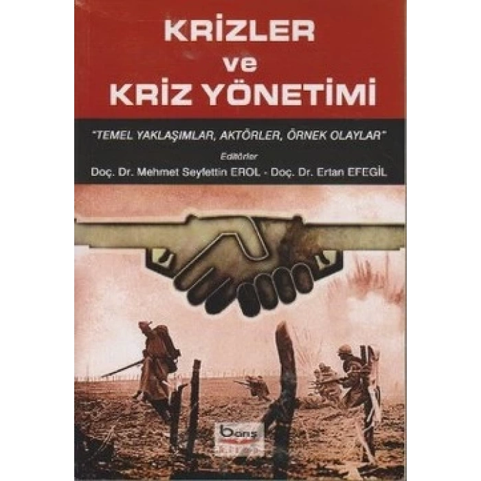 Krizler ve Kriz Yönetimi