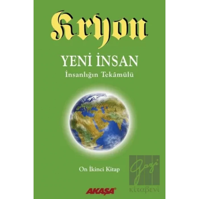 Kryon 12. Kitap: Yeni İnsan