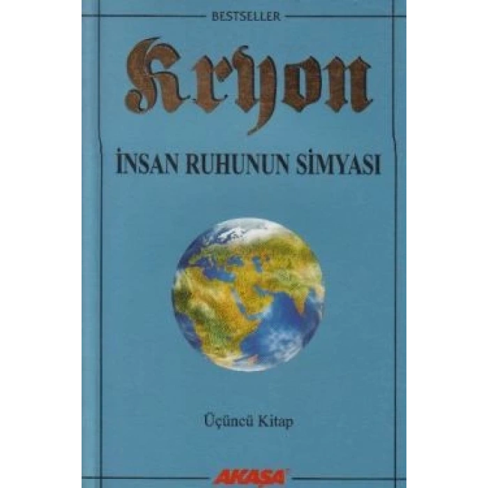 Kryon: 3. Kitap  İnsan Ruhunun Simyası