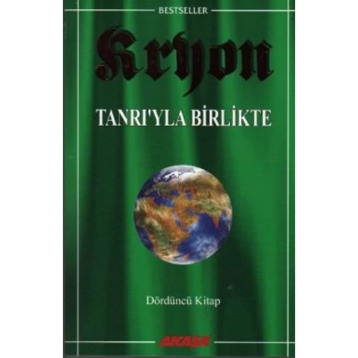 Kryon: 4. Kitap Tanrı’yla Birlikte