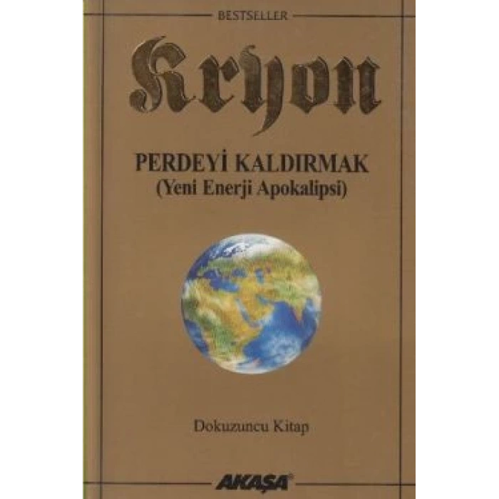 Kryon 9. Kitap Perdeyi Kaldırmak