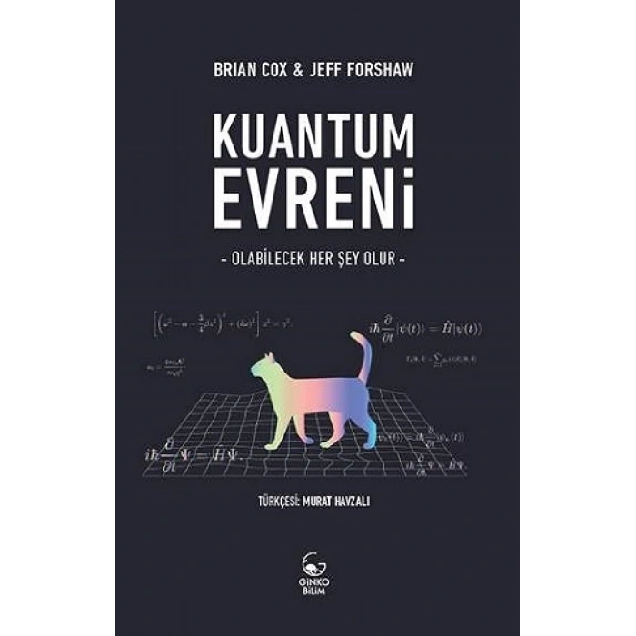Kuantum Evreni: Olabilecek Her Şey Olur