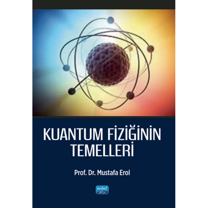 Kuantum Fiziğinin Temelleri