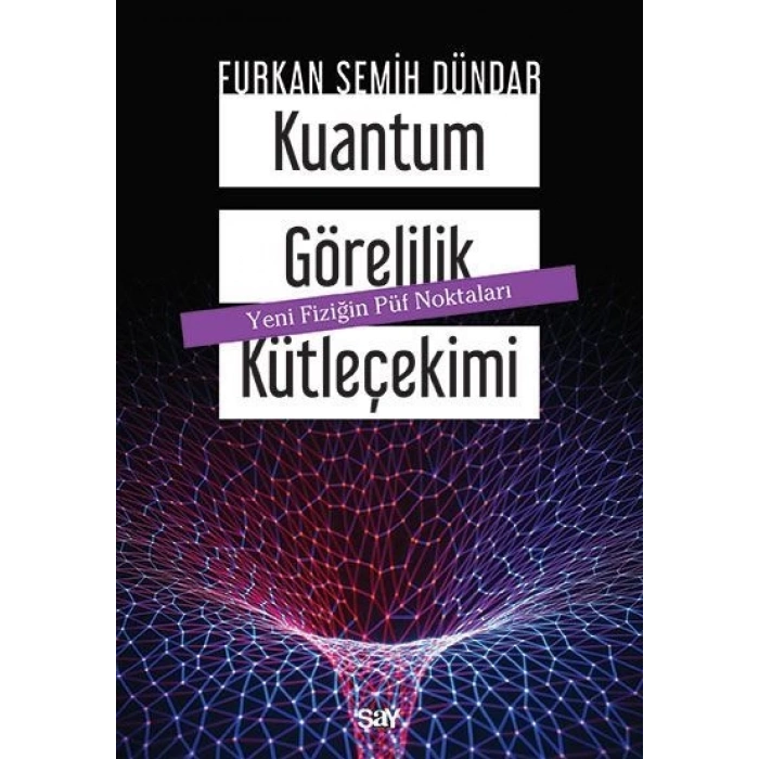 Kuantum Görelilik Kütleçekimi