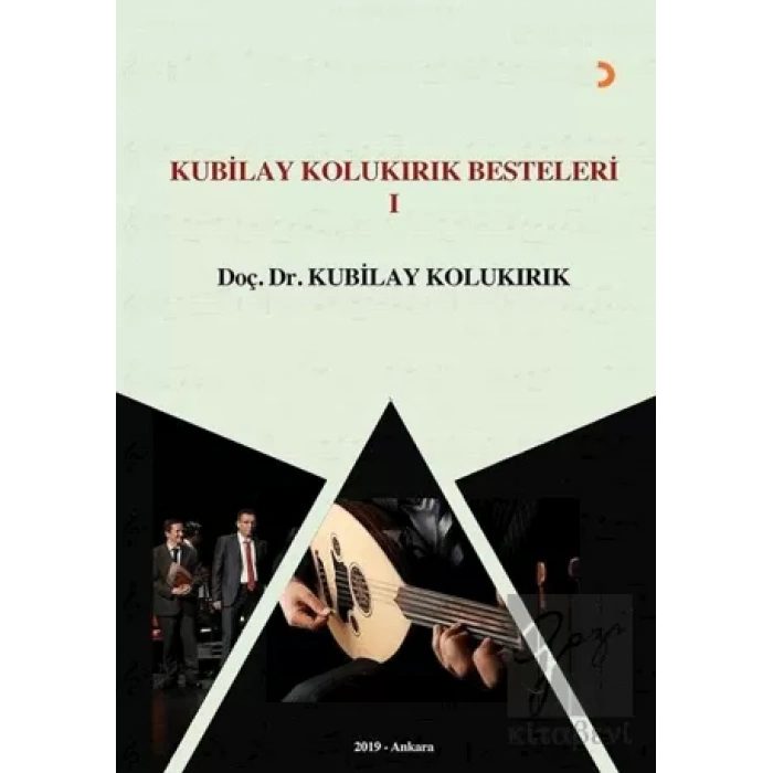 Kubilay Kolukırık Besteleri 1