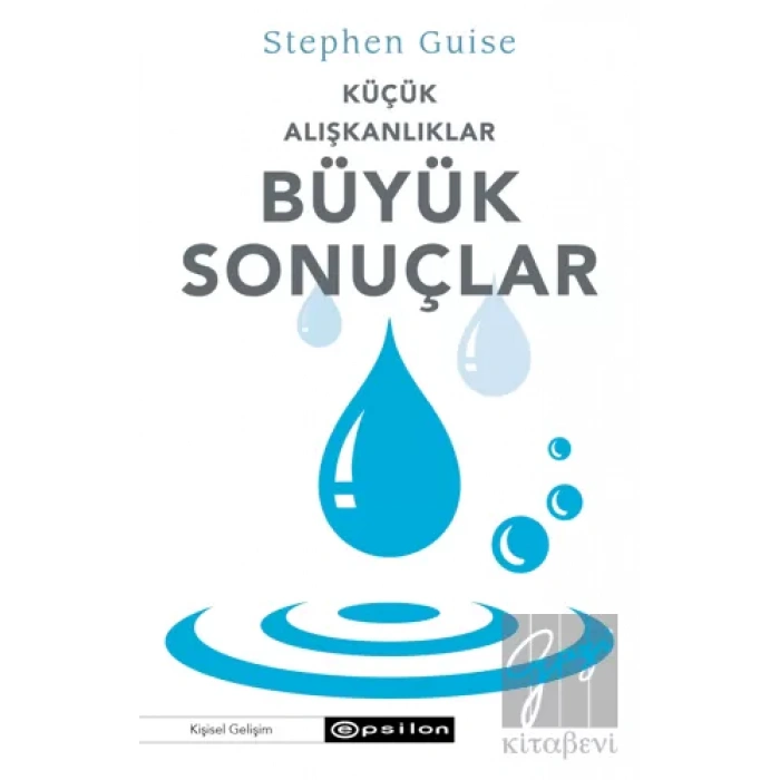 Küçük Alışkanlıklar Büyük Sonuçlar