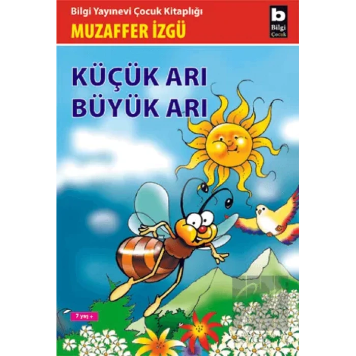 Küçük Arı Büyük Arı