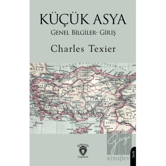 Küçük Asya Genel Bilgiler- Giriş