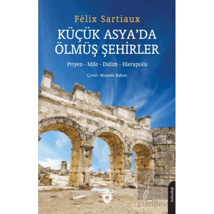 Küçük Asya’da Ölmüş Şehirler