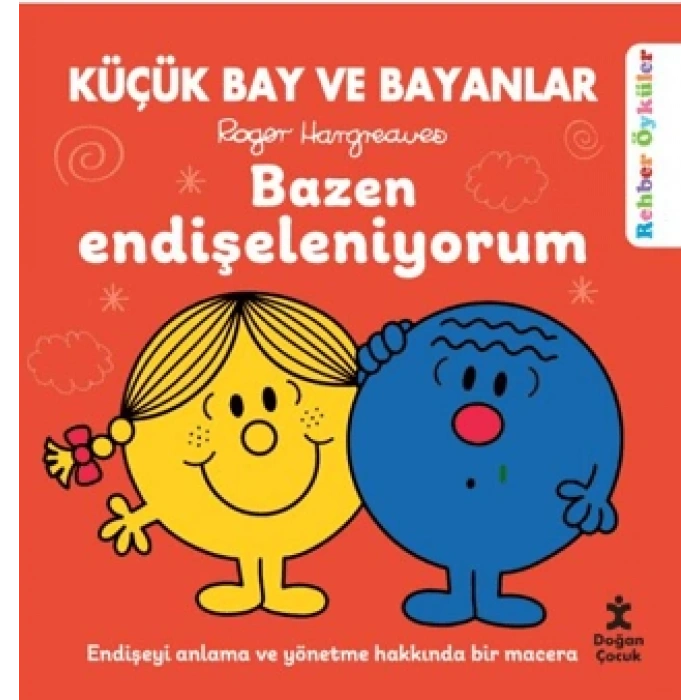 Küçük Bay ve Bayanlar - Bazen Endişeleniyorum (Ciltli)