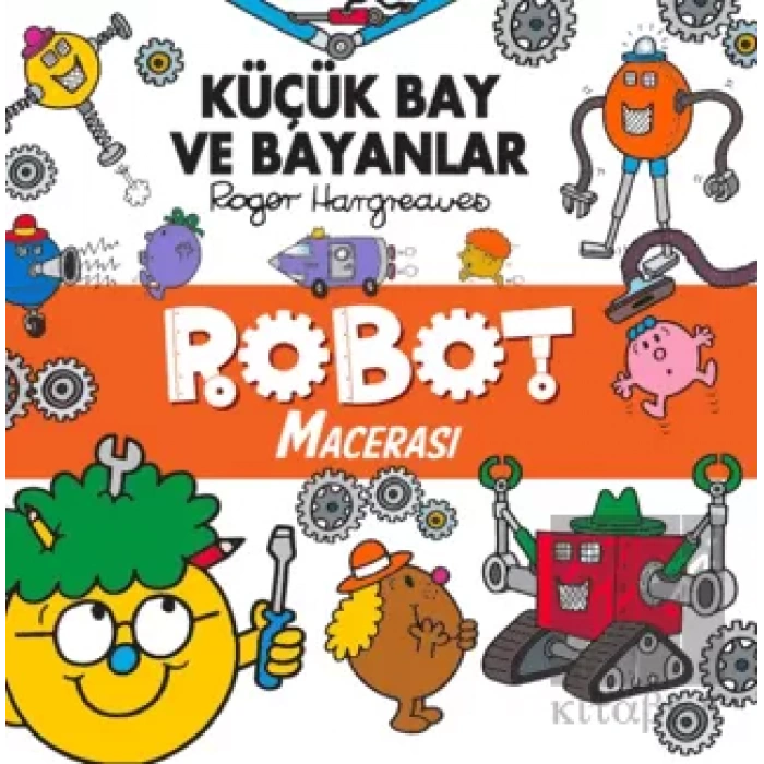 Küçük Bay ve Bayanlar Robot Macerası