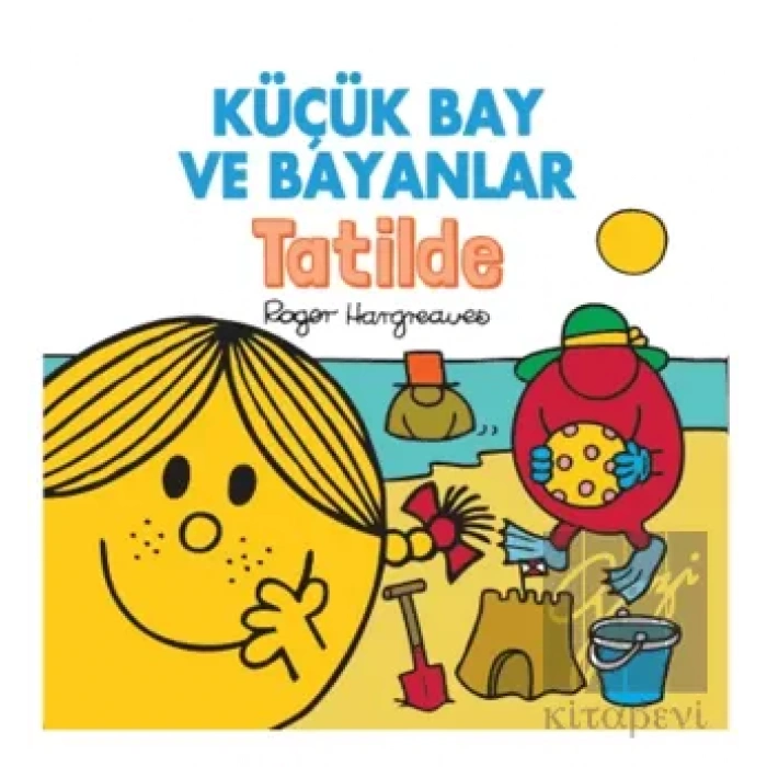 Küçük Bay ve Bayanlar Tatilde
