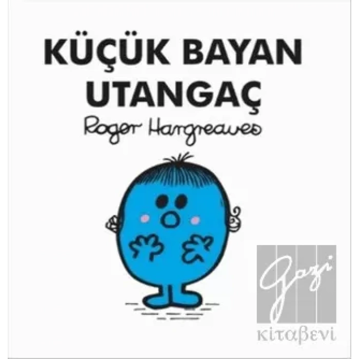 Küçük Bayan Utangaç