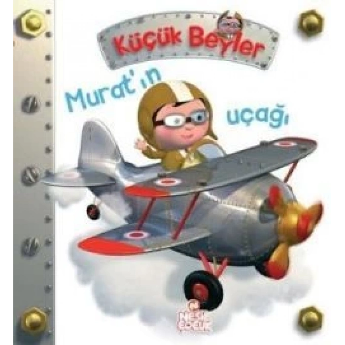 Küçük Beyler - Murat’ın Uçağı