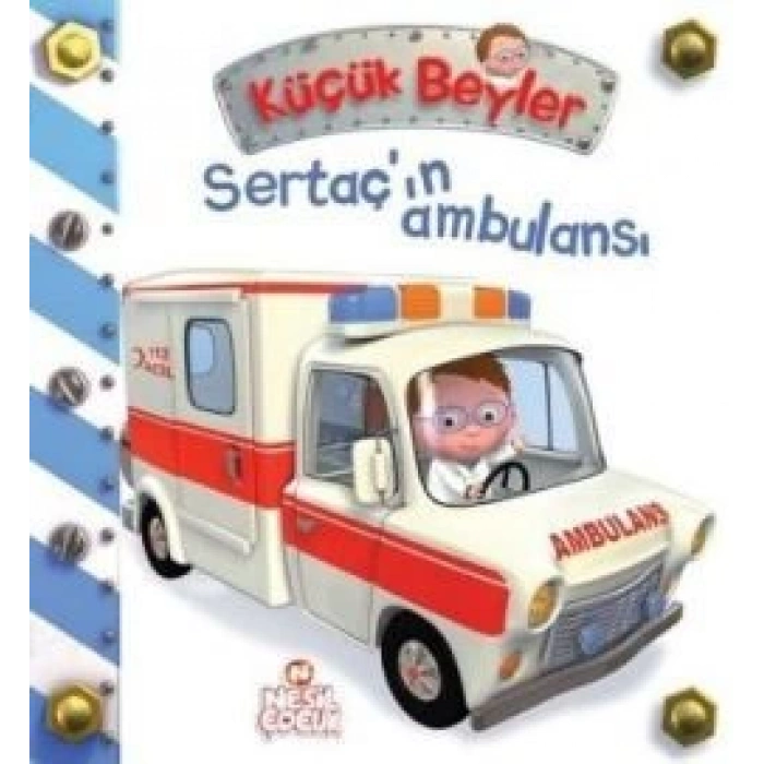 Küçük Beyler - Sertaç’ın Ambulansı