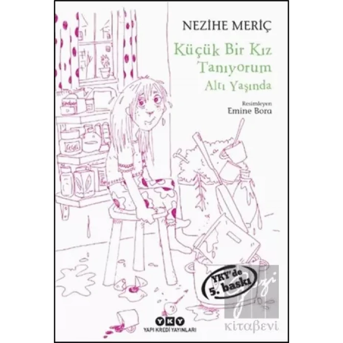 Küçük Bir Kız Tanıyorum Altı Yaşında