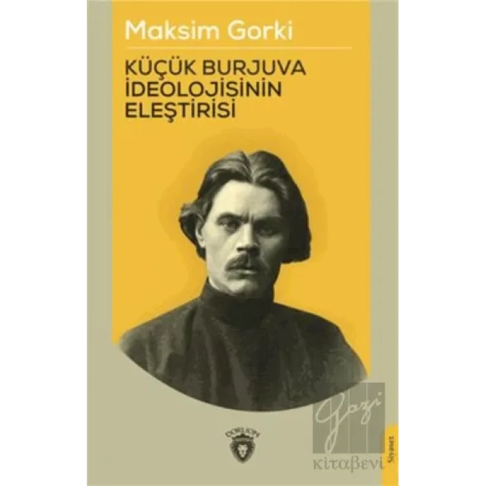 Küçük Burjuva İdeolojisinin Eleştirisi