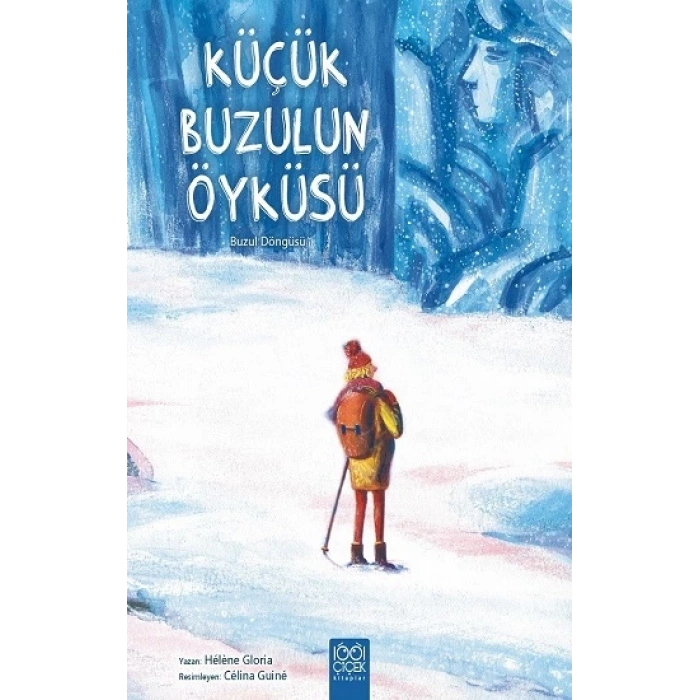 Küçük Buzulun Öyküsü