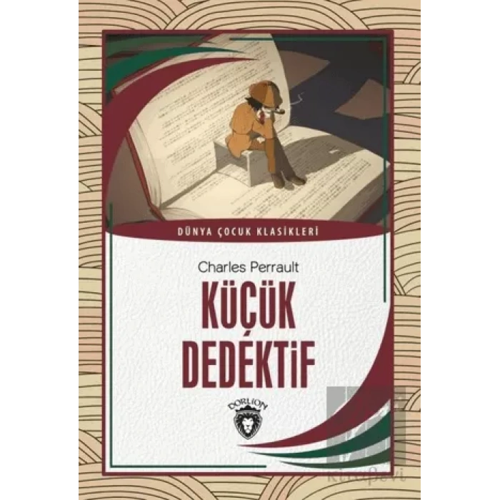 Küçük Dedektif - Dünya Çocuk Klasikleri