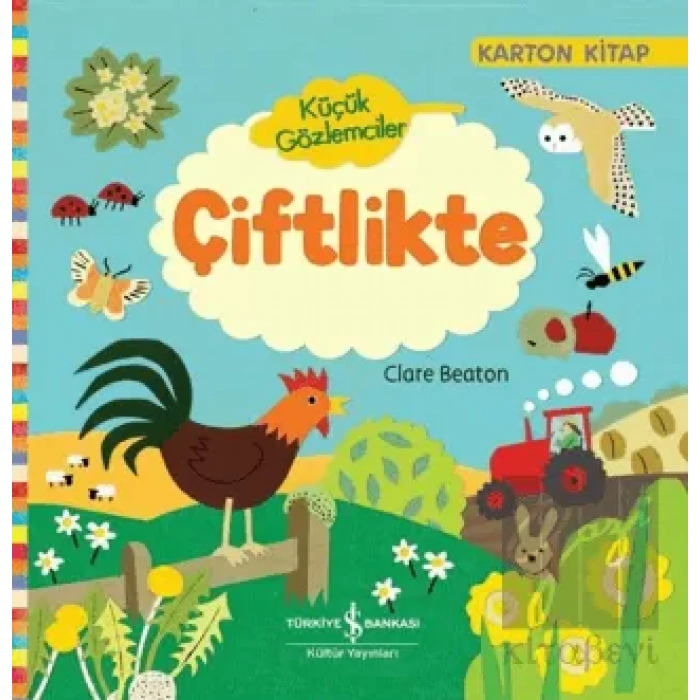 Küçük Gözlemciler - Çiftlikte