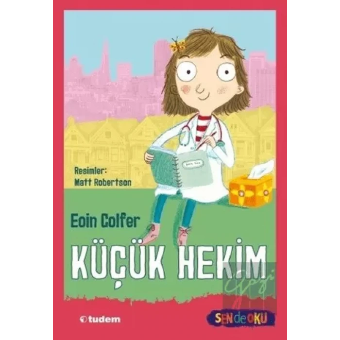 Sen de Oku - Küçük Hekim