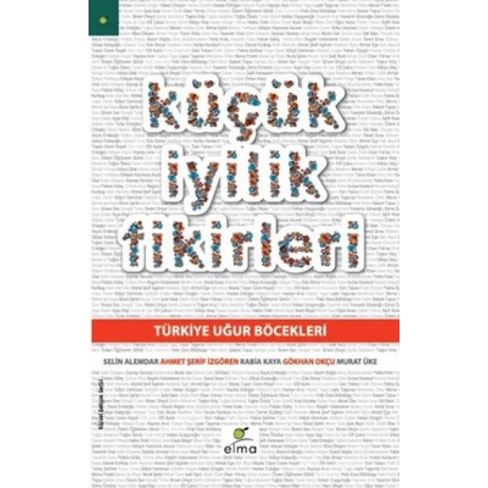 Küçük İyilik Fikirleri