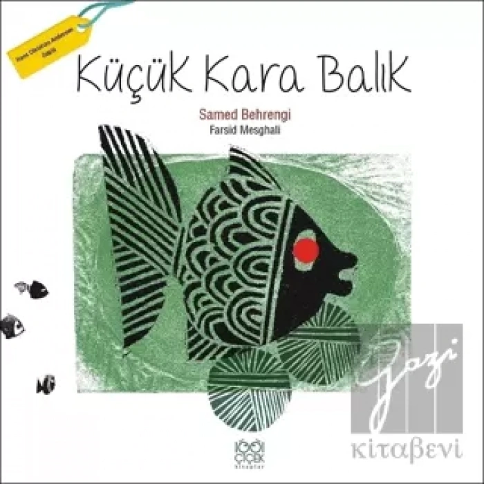 Küçük Kara Balık (Geniş Boy)