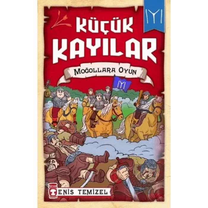 Küçük Kayılar - Moğollara Oyun