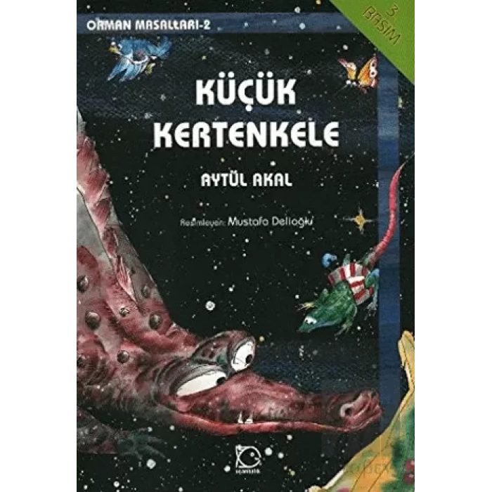 Küçük Kertenkele Orman Masalları-2