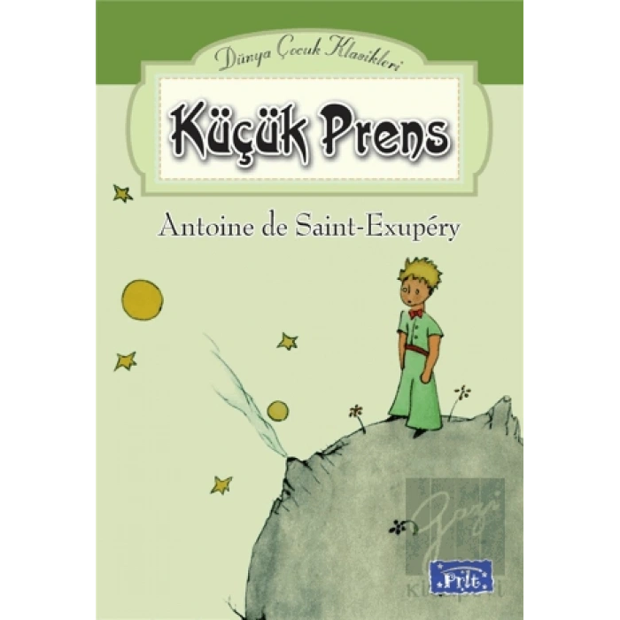 Küçük Prens - Dünya Çocuk Klasikleri