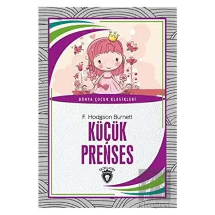 Küçük Prenses - Dünya Çocuk Klasikleri
