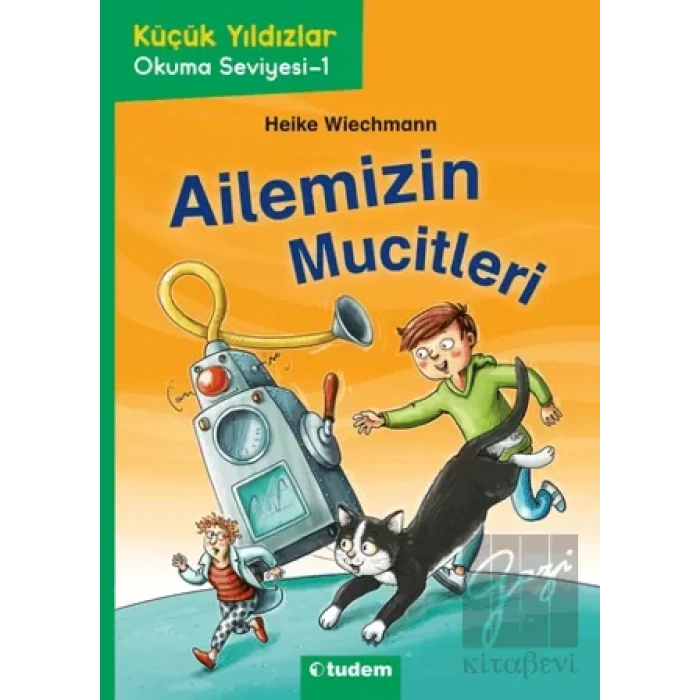 Küçük Yıldızlar: Ailemizin Mucitleri