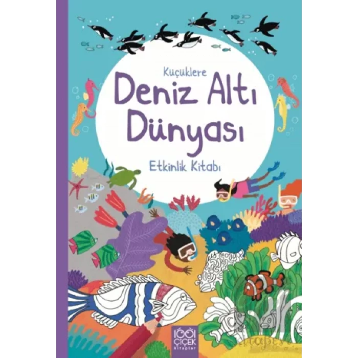 Küçüklere Deniz Altı Dünyası Etkinlik Kitabı