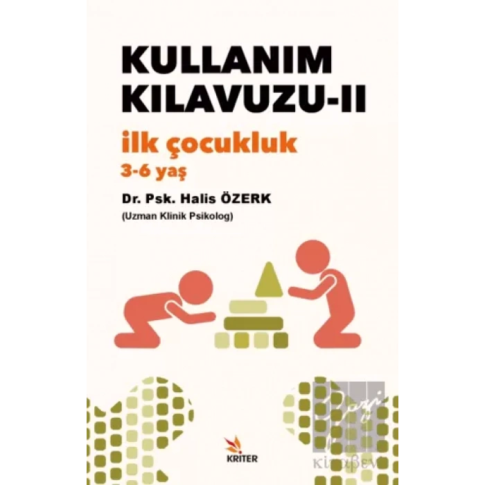 Kullanım Kılavuzu-II: İlk Çocukluk (3-6 yaş)