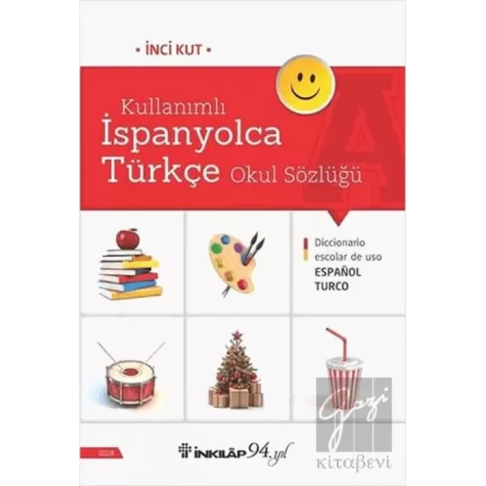 Kullanımlı İspanyolca Türkçe Okul Sözlüğü