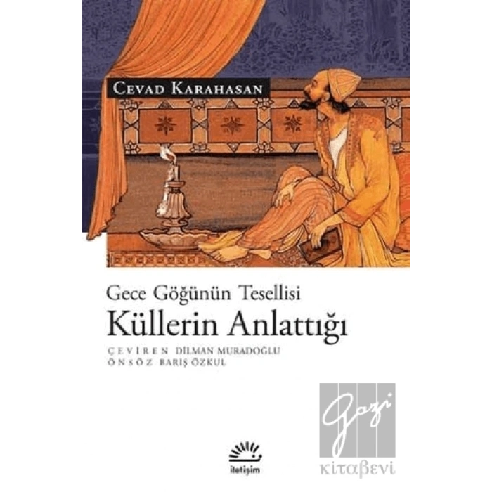 Küllerin Anlattığı: Gece Göğünün Tesellisi