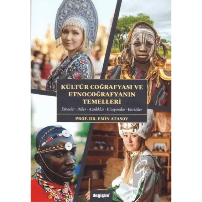 Kültür Coğrafyası ve Etnocoğrafyanın Temelleri