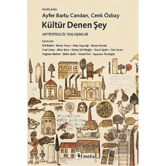 Kültür Denen Şey