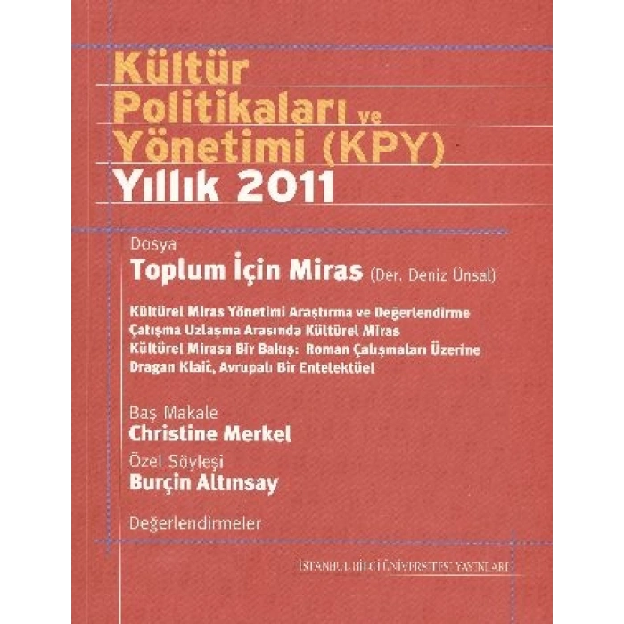 Kültür Politikaları ve Yönetimi KPY Yıllık 2011