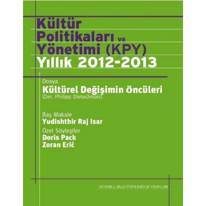 Kültür Politikaları ve Yönetimi KPY Yıllık 2012 2013
