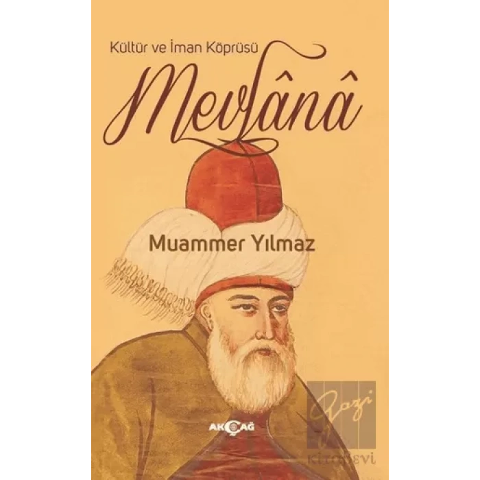 Kültür ve İman Köprüsü Mevlana